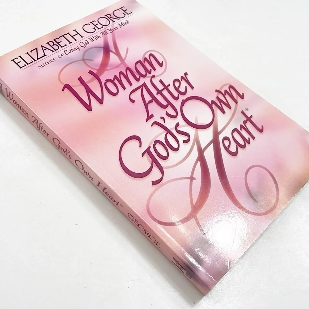 Woman After God's Own Heart by Elizabeth George paperback book